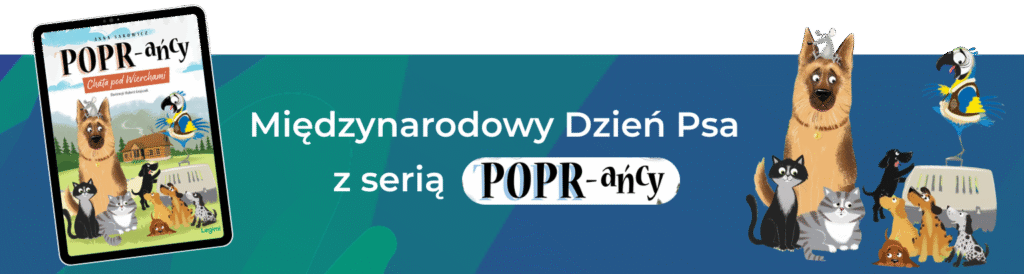Międzynarodowy Dzień Psa z serią POPR-ańcy (1)