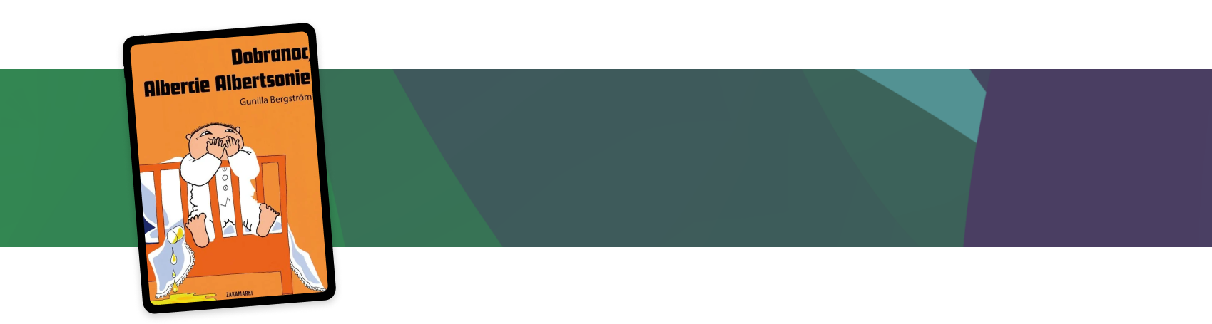 Dobranoc Albercie Albertsonie